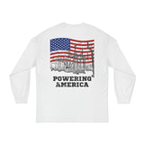 Powering America - Long Sleeve - Made in the USA