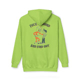 F*@k Around and Find Out - Hoodie - Made in the USA